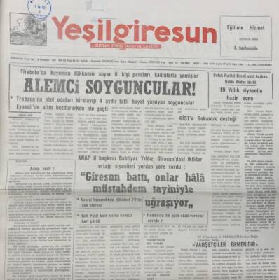 Yeşil Giresun 7 Ekim 1992-Anap İl Başkanı Bahtiyar Yıldız Giresun Battı ,Onlar Hala Müstahdem Tayiniyle Uğraşıyor GZ25742 - 1