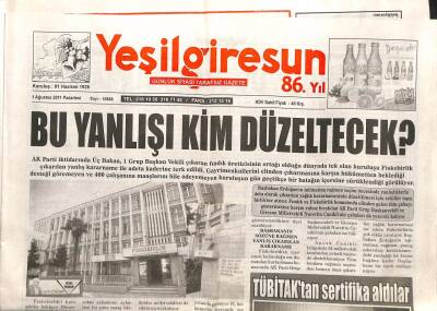 Yeşil Giresun Gazetesi 1 Ağustos 2011 - HESten Şebinkarahisar Bağlarına Büyük Darbe GZ108039 - 1