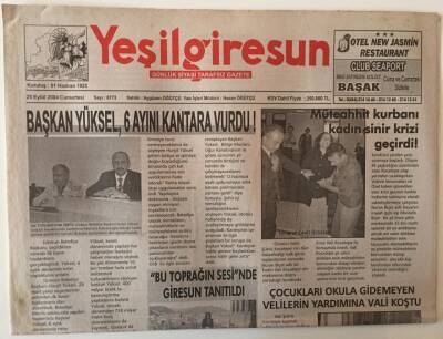 Yeşil Giresun Gazetesi 1 Haziran 2004 - Başkan Yüksel , 6 Ayını Kantara Vurdu ! GZ28628 - 1
