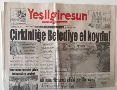 Yeşil Giresun Gazetesi 18 Ağustos 2009 - Çirkinliğe Belediye El Koydu ! GZ31005 - 1