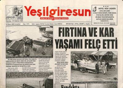 Yeşil Giresun Gazetesi 21 Ocak 2006 - Fırtına Ve Kar Yaşamı Felç Etti GZ108720 - 1