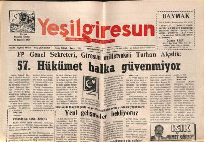 Yeşil Giresun Gazetesi 21 Şubat 2000 - FP Genel Sekreteri , Giresun Milletvekili Turhan Alçelik 57. Hükümet Halka Güvenmiyor GZ77857 - 1
