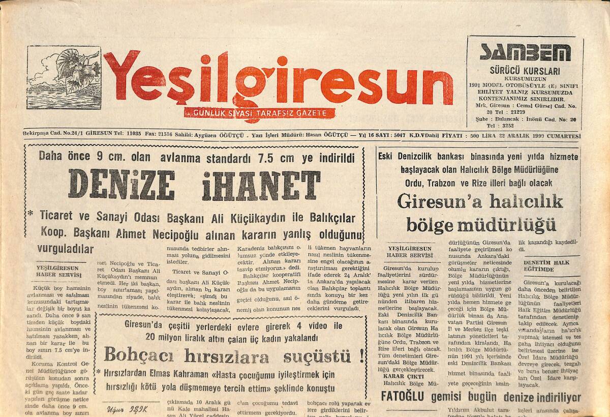 Yeşil Giresun Gazetesi 22 Aralık 1990 - Giresun'a Halıcılık Bölge Müdürlüğü - Şebinkarahisar'da Kar 15 Santim GZ3355 - 1