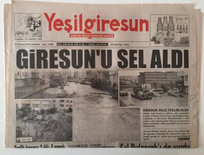 Yeşil Giresun Gazetesi 22 Temmuz 2009 - Giresunu Sel Aldı GZ28901 - 1