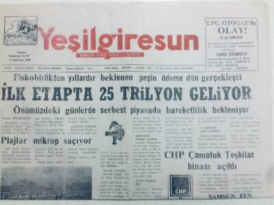 Yeşil Giresun Gazetesi 23 Ağustos 2000 - İlk Etapta 25 Trilyon Geliyor GZ40781 - 1