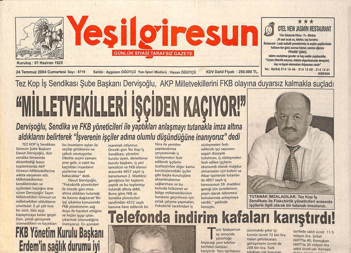 Yeşil Giresun Gazetesi 24 Temmuz 2004 - Kayracı'lar Pancar Diblesine Bayıldılar - Kümbetteki Su Deposu Çöplük Oldu GZ3370 - 1