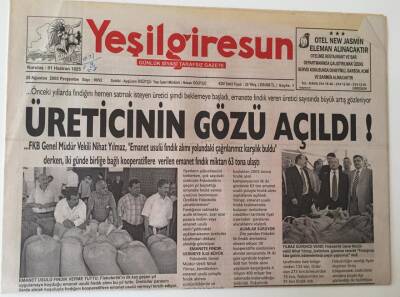 Yeşil Giresun Gazetesi - 25 Ağustos 2005 - Üreticinin Gözü Açıldı !- GZ43672 - 1