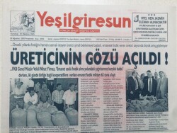 Yeşil Giresun Gazetesi - 25 Ağustos 2005 - Üreticinin Gözü Açıldı GZ46533 - 1