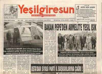 Yeşil Giresun Gazetesi 25 Mart 2006 - Bakan Pepeden Armelite Yeşil Işık GZ108744 - 1
