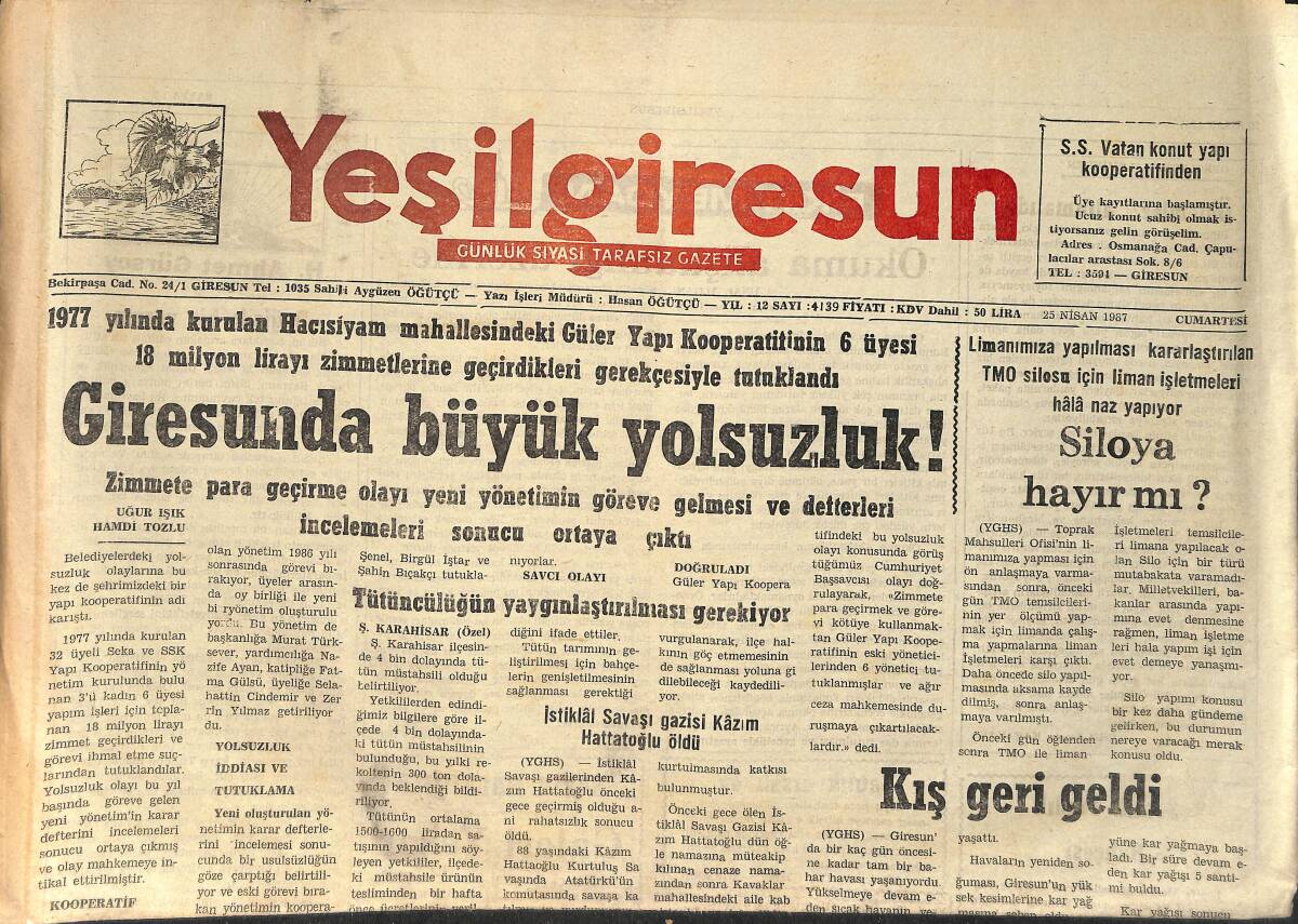 Yeşil Giresun Gazetesi 25 Nisan 1987 - Giresun'da Büyük Yolsuzluk - Görele-Bulancak Karşı Karşıya GZ3178 - 1