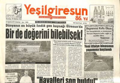 Yeşil Giresun Gazetesi 27 Ağustos 2011 - Dünyanın En Büyük Fındık Gen Kaynağı Giresunda GZ101988 - 1