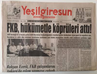 Yeşil Giresun Gazetesi 27 Temmuz 2009 - FKB, Hükümetle Köprüleri Attı ! GZ31017 - 1