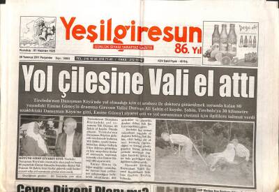 Yeşil Giresun Gazetesi 28 Temmuz 2011 - Yol Çilesine Vali El Attı GZ108029 - 1