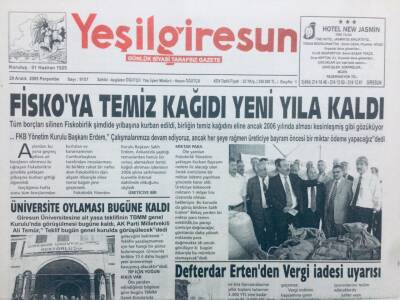 Yeşil Giresun Gazetesi 29 Aralık 2005 - Fiskoya Temiz Kağıdı Yeni Yıla Kaldı GZ41125 - 1