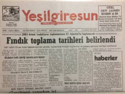 Yeşil Giresun Gazetesi 29 Temmuz 2003 - Fındık Toplama Tarihleri Belirlendi GZ35495 - 1