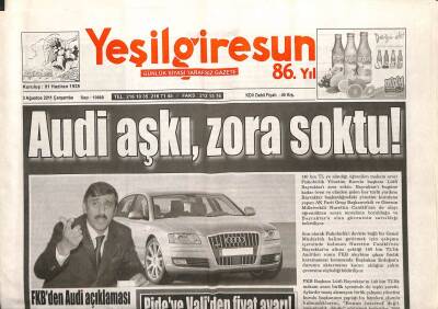 Yeşil Giresun Gazetesi 3 Ağustos 2011 - Audi Aşkı Zora Soktu GZ108042 - 1
