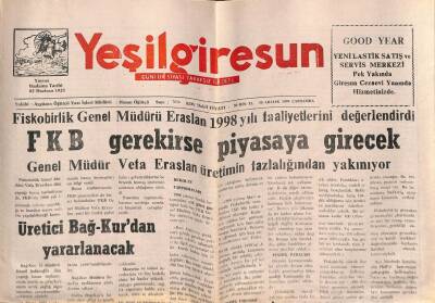 Yeşil Giresun Gazetesi 30 Aralık 1998 - FKB Gerekirse Piyasaya Girecek GZ108064 - 1