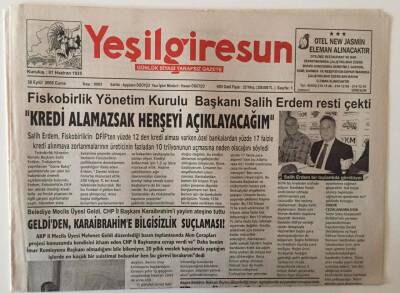 Yeşil Giresun Gazetesi 30 Eylül 2005 - Fiskobirlik Yönetim Kurulu Başkanı Salih Erdem Resti Çekti Kredi Alamazsak Herşeyi Açıklayacağım GZ28633 - 1
