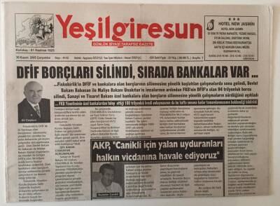 Yeşil Giresun Gazetesi 30 Kasım 2005 - Dfif Borçları Silindi , Sırada Bankalar Var ... GZ28657 - 1