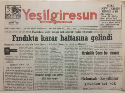 Yeşil Giresun Gazetesi 4 Ağustos 2003 - Fındıkta Karar Haftasına Gelindi GZ38271 - 1