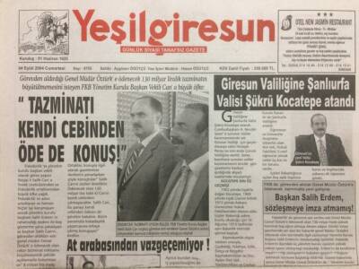 Yeşil Giresun Gazetesi 4 Eylül 2004 - Cemal Öztürke Büyük Öfke GZ29966 - 1
