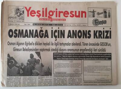 Yeşil Giresun Gazetesi 5 Ağustos 2008 - Osmanağa İçin Anons Krizi GZ28941 - 1