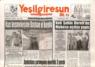 Yeşil Giresun Gazetesi 6 Ağustos 2011 - Vali Şahin Derelide Mobese Açılışı Yaptı GZ108051 - 1