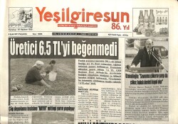 Yeşil Giresun Gazetesi 8 Eylül 2011 - Üreticiler 6.5 TLyi Beğenmedi GZ101989 - 2