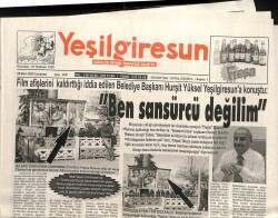 Yeşil Giresun Gazetesi 8 Mart 2008 - Hurşit Yüksel Ben Sansürcü Değilim Dedi GZ101635 - 1
