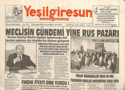 Yeşil Giresun Gazetesi 8 Şubat 2006 - Meclisin Gündemi Yine Rus Pazarı GZ101587 - 1