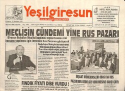 Yeşil Giresun Gazetesi 8 Şubat 2006 - Meclisin Gündemi Yine Rus Pazarı GZ101587 - 2