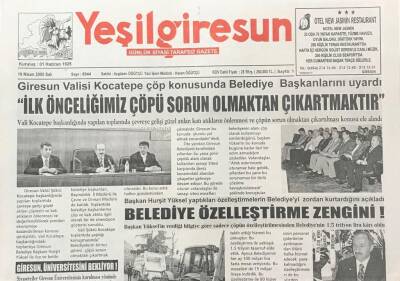 Yeşilgiresun Gazetesi 19 Nisan 2005 -Başkan Hurşit Yüksel Yaptıkları Özelleştirmelerin Belediyeyi Zordan Kurtaracağını Açıkladı GZ30665 - 1
