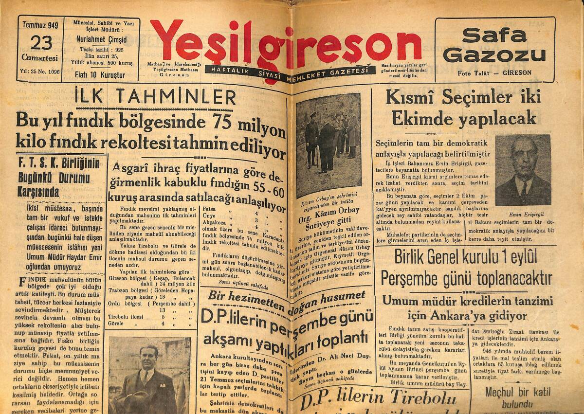 Yeşilgiresun Gazetesi 23 Temmuz 1949 - DP'lilerin Tirebolu Mitingi Pek Gülünç Oldu - Valimiz Çankırı'ya Tayin Edildi GZ153750 - 1