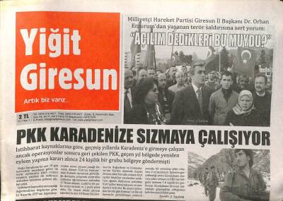 Yiğit Giresun Gazetesi - PKK Karadenize Sızmaya Çalışıyor GZ113047 - 1