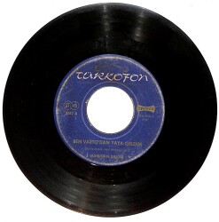 Mihrican Bahar - Ben Varto`dan Yaya Geldim / Gül Dalına Konmuş Bülbül Yavrusu Plak (10/6.5) PLK25400 - Gökçekoleksiyon