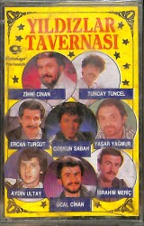 Yıldızlar Tavernası - Tuncay Tuncel-Zihni Cinan-Ercan Turgut-Öcal Cinan-İbrahim Meriç Kaset (Sıfır) KST28424 - 1