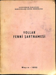 Yollar Fenni Şartnamesi NDR78176 - Gökçekoleksiyon