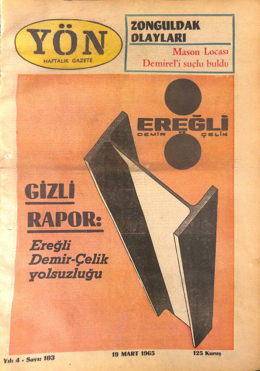Yön Haftalık Gazete 19 Mart 1965 - Mason Locası Demirel'i Suçlu Buldu GZ157686 - 1