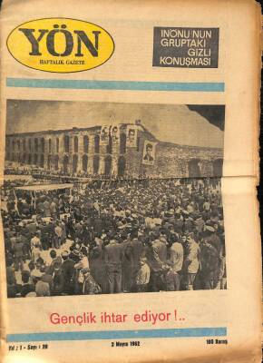 Yön Haftalık Gazete Gazetesi 2 Mayıs 1962 - Gençlik İhtar Ediyor !.. GZ115664 - 1
