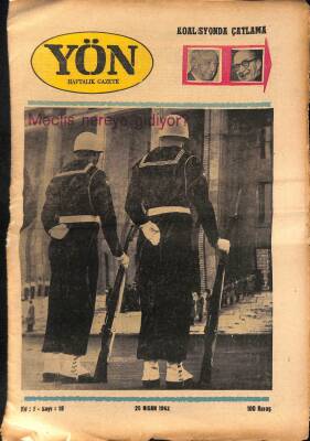 Yön Haftalık Gazete Gazetesi 25 Nisan 1962 - Meclis Nereye Gidiyor ? GZ115663 - 1