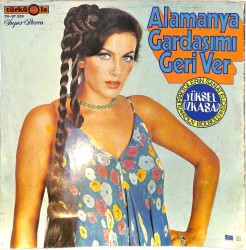 Yüksel Özkasap - Alamanya Gardaşımı Geri Ver LP PLAK (10/8) *Türküola Baskı* PLK26567 - 2
