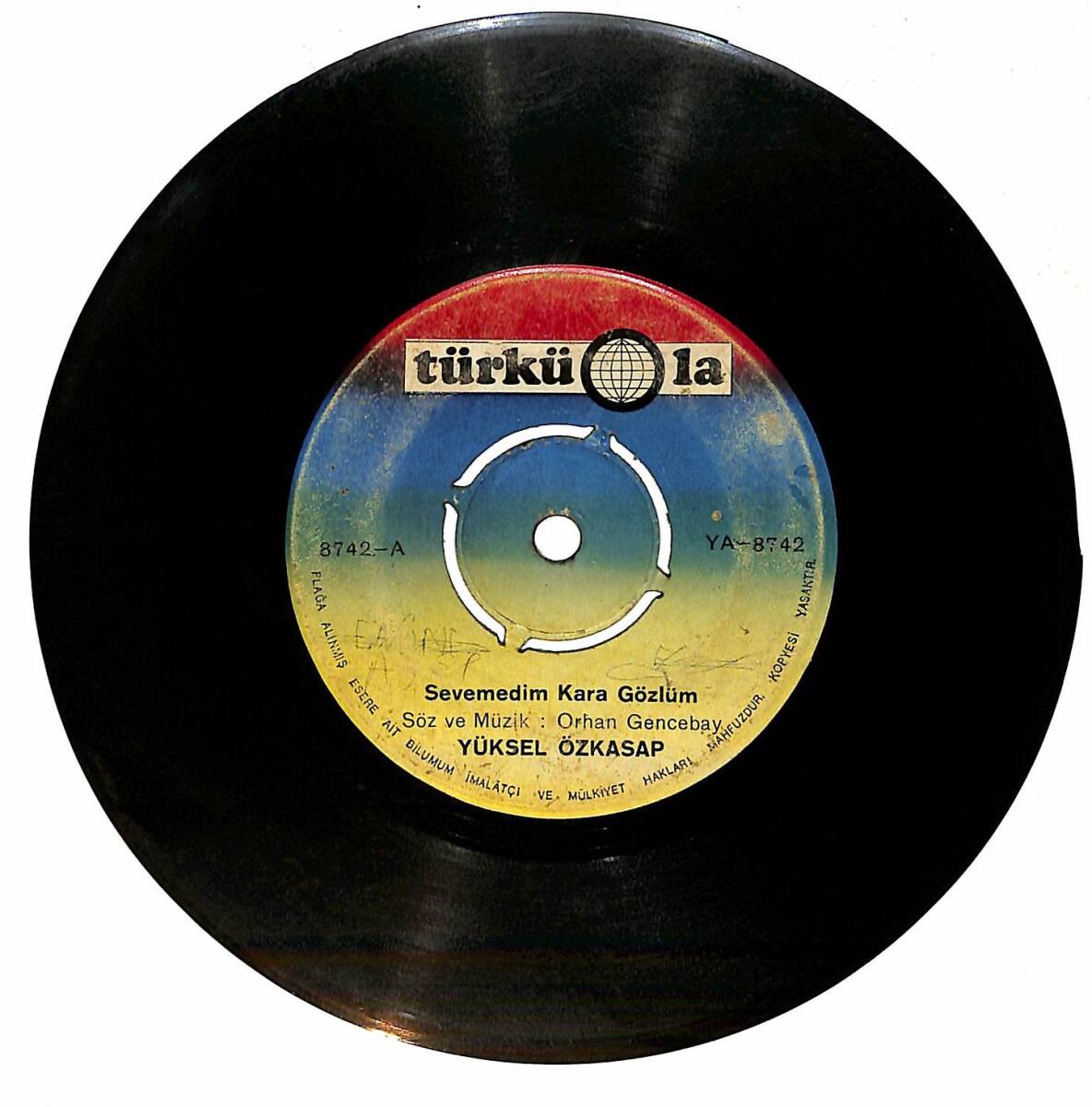 Yüksel Özkasap - Sevemedim Kara Gözlüm & Nem Kaldı Plak (10/5.5) PLK26792 - 1