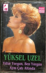 Yüksel Uzel - Yıllar Yorgun , Ben Yorgun Aynı Çatı Altında Kaset (İkinci El Kaset) KST29727 - Gökçekoleksiyon