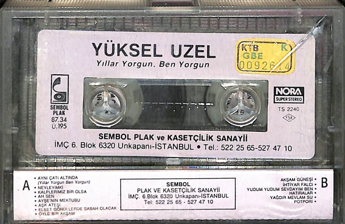 Yüksel Uzel - Yıllar Yorgun , Ben Yorgun Kaset (İkinci El) KST28607 - 2