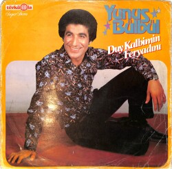 Yunus Bülbül - Duy Kalbimin Feryadını LP PLAK (10/7.5) PLK26525 - 1