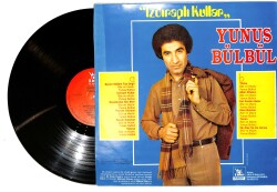 Yunus Bülbül – Izdıraplı Kullar LP PLAK (10/9) - EX / Excellent (VG++) PLK26463 - 2