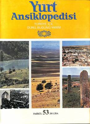 Yurt Ansiklopedisi Fasikül 53 - Türkiye , İl İl Dünü , Bugünü , Yarını NDR79482 - 1