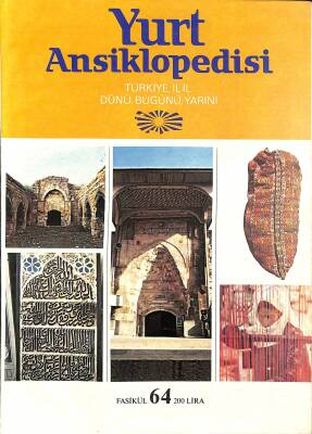 Yurt Ansiklopedisi Fasikül 64 - Türkiye , İl İl Dünü , Bugünü , Yarını NDR79481 - 1
