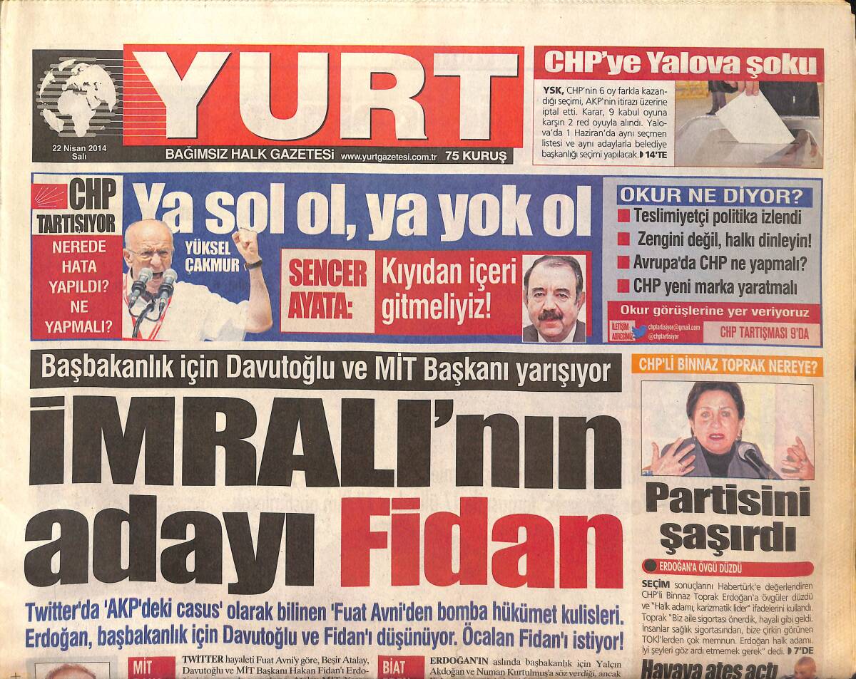 Yurt Gazetesi 22 Nisan 2014 - Başbakanlık İçin Davutoğlu Ve MİT Başkanı Yarışıyor - Tuba Büyüküstün'ün Sesi Hayal Kırıklığı Yarattı! GZ136946 - 1