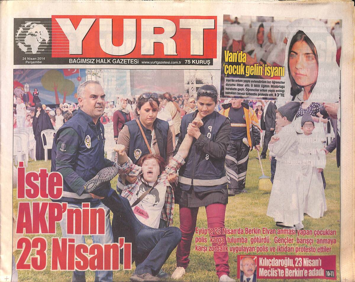 Yurt Gazetesi 24 Nisan 2014 - Kılıçdaroğlu, 23 Nisan'ı Meclis'te Berkin'e Adadı - Defne Samyeli Davasını AYM'ye Taşıdı GZ158648 - 1